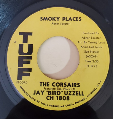 Corsairs SMOKY PLACES featuring Jay ''Bird'' Uzzell (45) #1808 PLAYS VG+ TO VG++