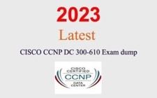 Cisco CCNP DC 300-610 Q A GUARANTEED 1 month update 