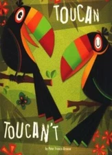 Toucan Toucant (Picture Storybooks) By NA