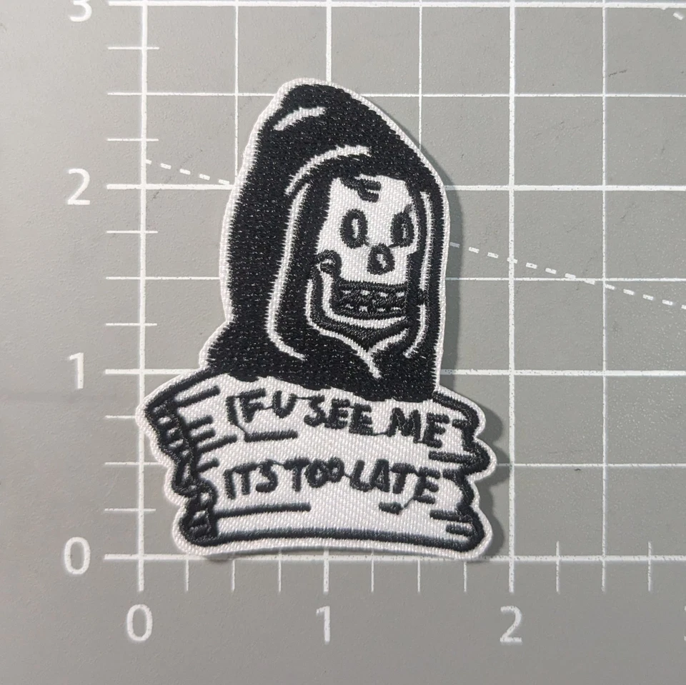 Dark Humor Patch Grim Reaper If U See Me Goth Punk Embroidered Iron On 3x2.5" - Image 2 of 3