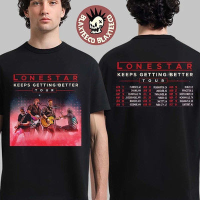 Lonestar Keeps Getting Better Tour 2026 North America Schedule Dates T-Shirt