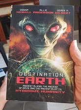 Destination: Earth: Ancient Aliens, the Ancient of Days, and the Ancient Plot...