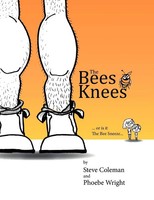 Steve Coleman | The Bees Knees | Taschenbuch | Englisch (2012) | Xlibris
