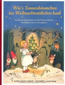 Wies Tannenbäumchen ins Weihnachtsstübchen kam: Ein Wei... | Buch | Zustand gut