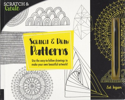Scratch & Create: Scratch and Draw Patterns easy-to-follow Art Book