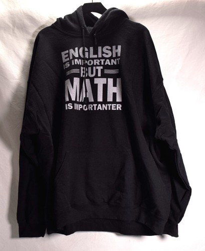 English Is Important But Math Is Importanter Mens Hoodie Black 3XL
