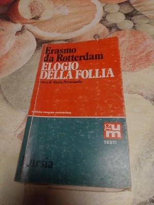 Lob des Wahnsinns Erasmus aus Rotterdam Buch