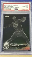 Jacob Faria - 2018 Topps Chrome Negative Refractor   PSA10