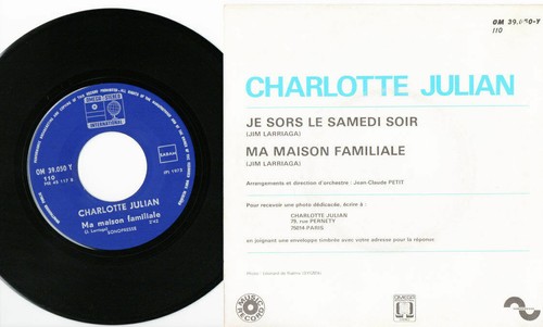 CHARLOTTE JULIAN - JE SORS LE SAMEDI SOIR - Omega International 1973 - 7" 45 PS - Bild 3 von 3