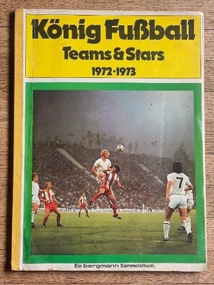 Album sticker Bergmann KONIG FUSSBALL 1972 73 figurine Fußball Team Stars