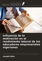 Joseph Odia | Influencia De La MotivacióN En El Rendimiento Laboral De Los...