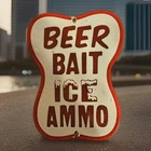 VINTAGE BEER BAIT ICE AMMO PORCELAIN SIGN FISHING DRINKING CAMP GAS OIL 12"X9"