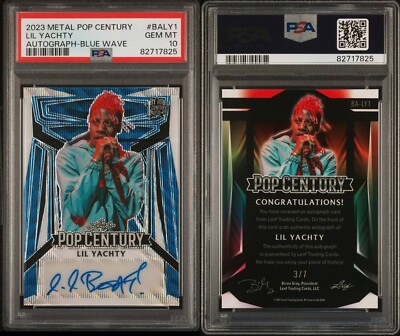 2023 LEAF METAL POP CENTURY LIL YACHTY BLUE WAVE AUTO #3/7 PSA 10