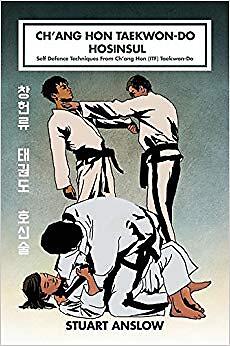 Stuart Paul Anslow - Ch'ang Hon Taekwon-Do Hosinsul Selbstverteidigung - J555z