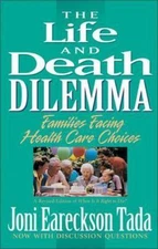 Life and Death Dilemma, The - 9780310585718, paperback, Joni Eareckson Tada