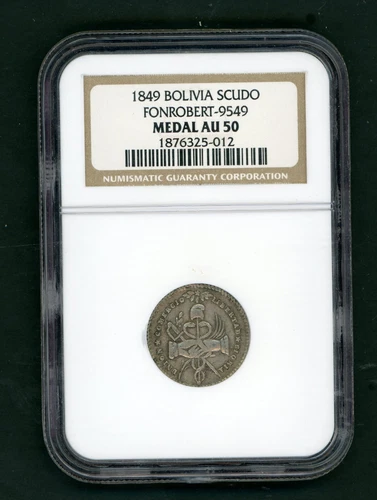 BOLIVIA BELZU PROCLAMATION 1849 FONROBERT-9549 UNHOLED RARE SLABBED NGC AU 50 11