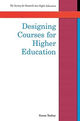 Designing Courses For Higher Education (Society for Research int
