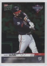 2019 Topps Now World Series Champions Green Chrome /199 Kurt Suzuki #WSC-7 i4v