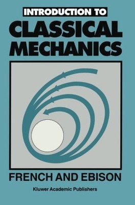 Introduction to Classical Mechanics by Ebison, M. G. Paperback / softback Book