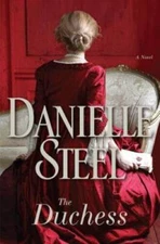 The Duchess: A Novel - Hardcover By Steel, Danielle - VERY GOOD