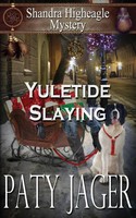 Paty Jager | Yuletide Slaying | Taschenbuch | Englisch (2016) | Patricia Jager