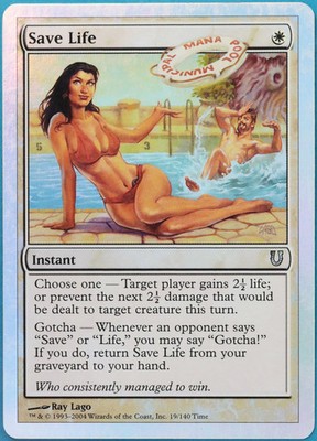 Save Life FOIL Unhinged PLD White Uncommon MAGIC MTG CARD (ID# 516572) ABUGames