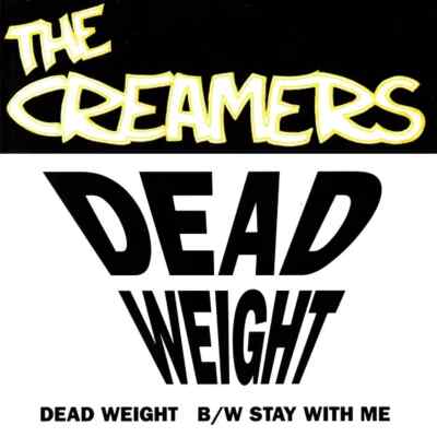 The Creamers Dead Weight RED Vinyl Single 7inch NEAR MINT Triple X Records