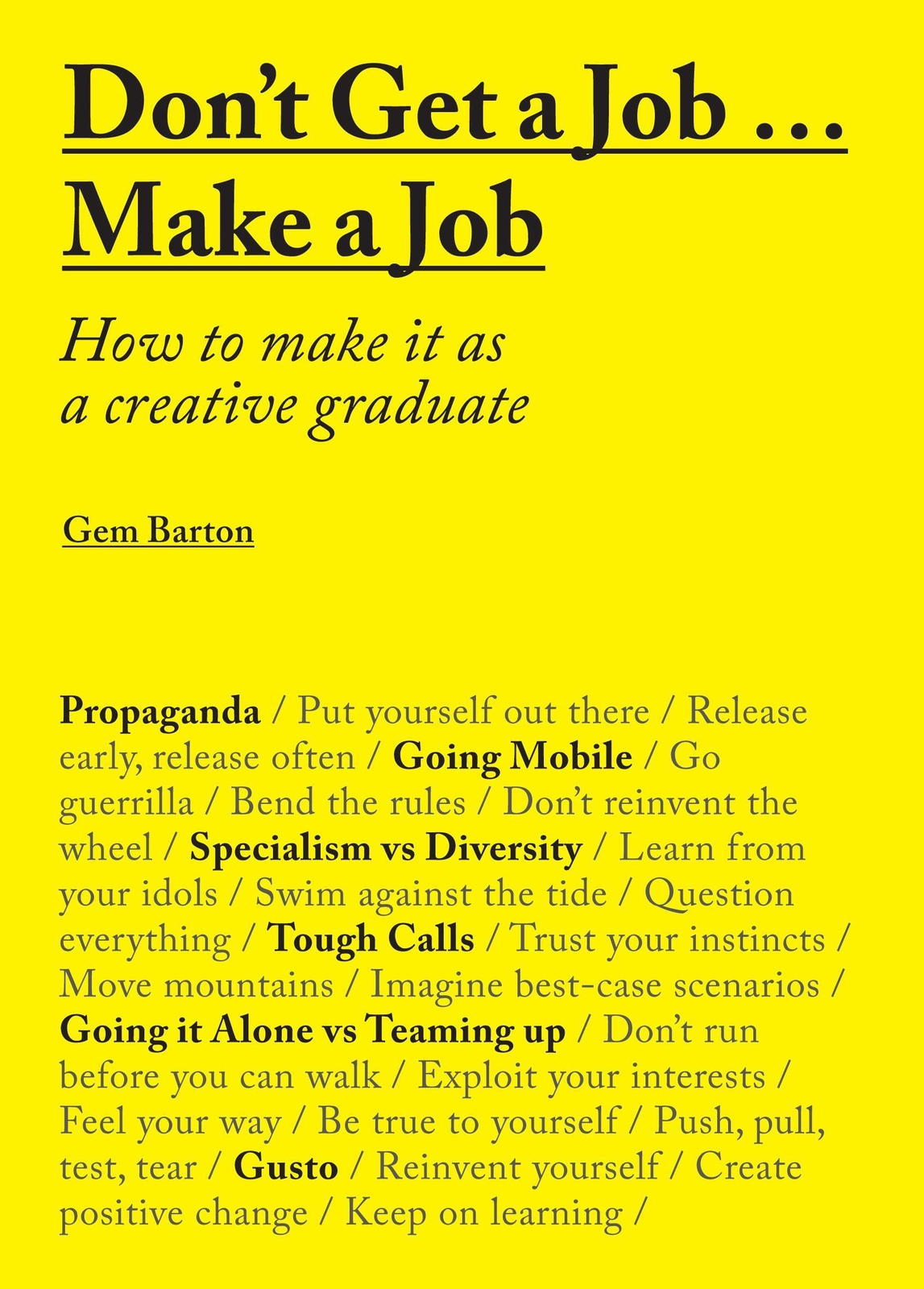 Thumbnail - Don't Get A Job...make A Job Gem Barton 9781780677460
