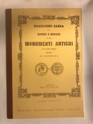 C1230 ERINNERUNGEN UND ERINNERUNGEN AN ANTIKE DENKMÄLER SARDINIENS ED. 3T ANASTATICA