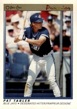 1991 O-Pee-Chee Premier #118 Pat Tabler Toronto Blue Jays