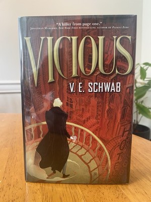 Vicious By V. E. Schwab Hardcover 1st Edition/1st Printing