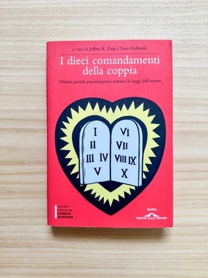 Die Zehn Gebote des Paares Liebesgesetz Psychotherapie Buch Zeig Kulbatski