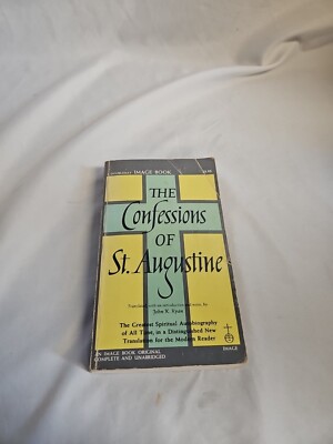 The Confessions of St. Augustine 1960 Image Books Edition Doubleday Paperback #B