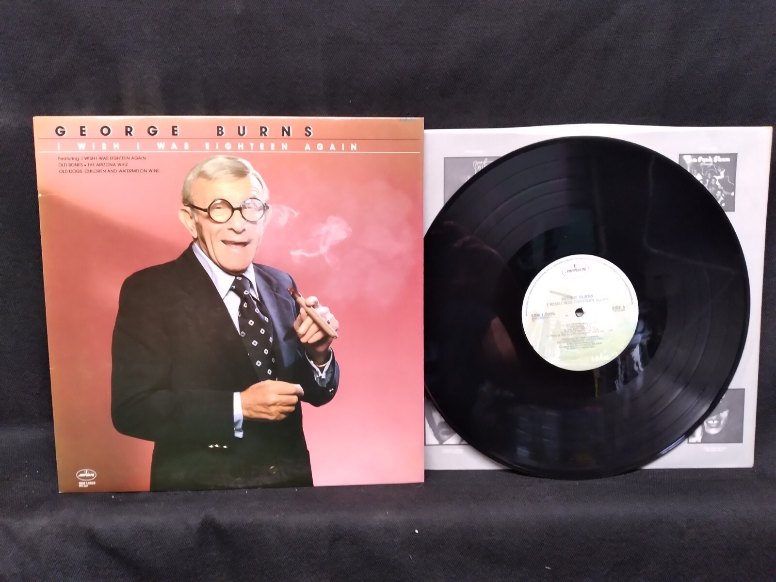 George Burns I Wish I Was Eighteen Again vinyl LP record SRM 1-5025