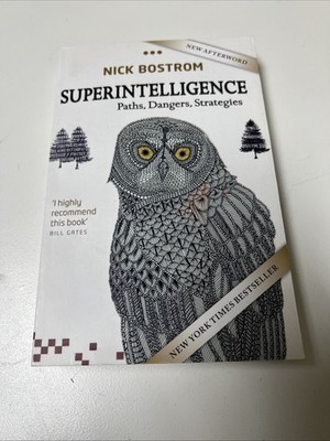 Superintelligence : Paths, Dangers, Strategies by Nick Bostrom (2016, Trade...