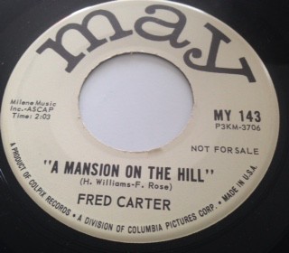 Fred Carter - A Mansion On The Hill - Used Vinyl Record 7 - Promo - G8100z