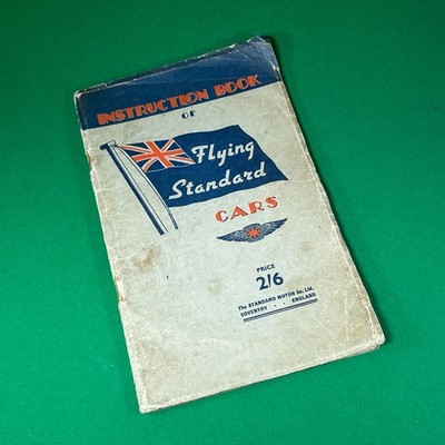Instruction Book Of Standard Flying Cars Nine Ten Twelve Fourteen Twenty 1936-7