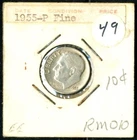Roosevelt Dime  1955-P - Fine - .0723 OZ. Silver Coin - LOT #RM010