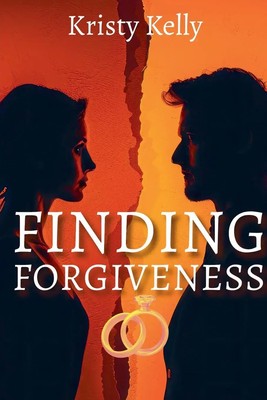 Kristy Kelly | Finding Forgiveness | Taschenbuch | Englisch (2019)