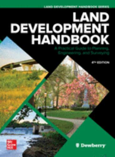 Land Development Handbook : A Practical Guide to Planning, Engineering, and S...