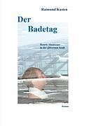 Der Badetag | Buch | 9783848254323