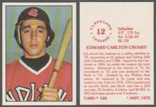 ED CROSBY - 1975 SSPC # 520 - CLEVELAND INDIANS IF - 45+ YEAR OLD COLLECTIBLE