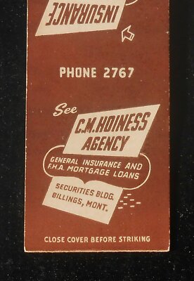 1940s C. M. Hoiness Agency Insurance Phone 2767 Securities Bldg. Billings MT MB