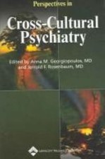 Perspectives in Cross-Cultural Psychiatry