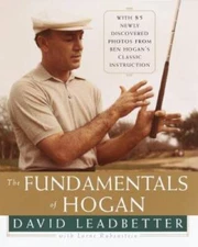 Fundamentals Of Hogan - Hardcover By Leadbetter,David/Rubenstein,Lorne - GOOD