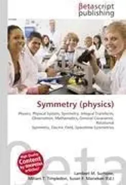 Lambert M. Surhone (U. A.) | Symmetry (Physics) | Taschenbuch | Englisch (2026)-image