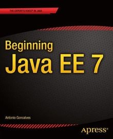 Beginning Java E.E. 7 von Goncalves, Antonio | Buch | Zustand gut
