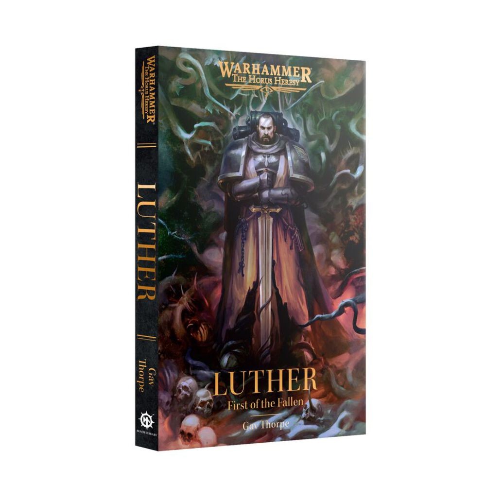 LUTHER: FIRST OF THE FALLEN (PAPERBACK) Black Library GAMES WORKSHOP 10% Off rrp