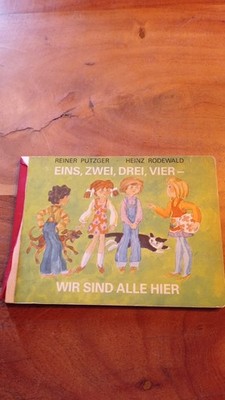Eins, zwei, drei, vier - Wir sind alle hier Kinderbuch DDR Märchenbuch