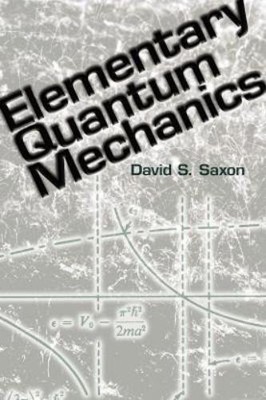 David Saxon Elementary Quantum Mechanics (Taschenbuch) (US IMPORT)
